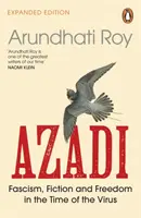 AZADI - Fascismo, ficción y libertad en los tiempos del virus - AZADI - Fascism, Fiction & Freedom in the Time of the Virus