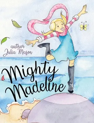 La poderosa Madeline - Mighty Madeline