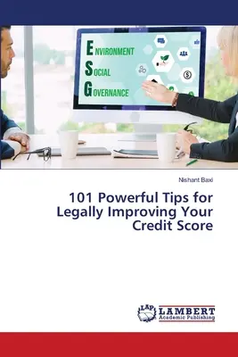 101 poderosos consejos para mejorar legalmente su puntuación de crédito - 101 Powerful Tips for Legally Improving Your Credit Score