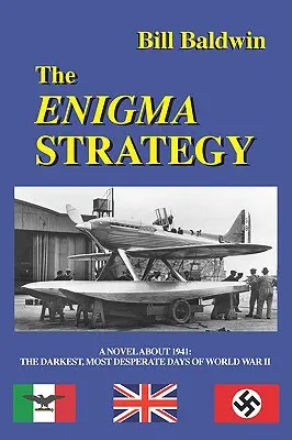 La estrategia del enigma - The Enigma Strategy