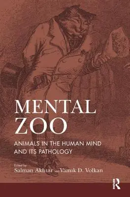 Zoo mental: Animales en la mente humana y su patología - Mental Zoo: Animals in the Human Mind and its Pathology