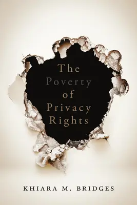 La pobreza del derecho a la intimidad - The Poverty of Privacy Rights