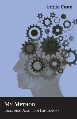 Mi Método - Incluyendo Impresiones Americanas - My Method - Including American Impressions