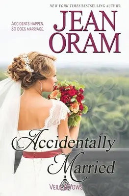 Accidentalmente casada - Accidentally Married