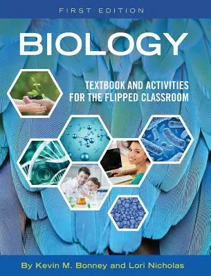 Biología: Libro de texto y actividades para el Flipped Classroom - Biology: Textbook and Activities for the Flipped Classroom