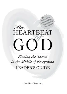 El latido de Dios Guía para el lector - The Heartbeat of God Leader's Guide