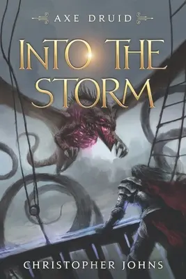 Hacia la tormenta: Un LitRPG épico - Into the Storm: An Epic LitRPG Series