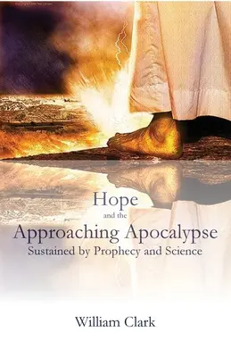 La esperanza y el apocalipsis - Hope and the Approaching Apocalypse