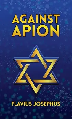 Contra Apión Tapa dura - Against Apion Hardcover