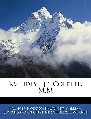 Kvindevilje: Colette. M.M