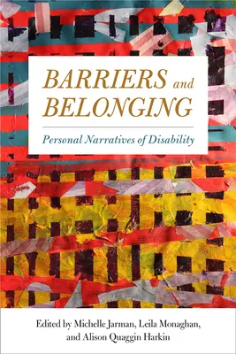 Barreras y pertenencia: Narrativas personales de la discapacidad - Barriers and Belonging: Personal Narratives of Disability
