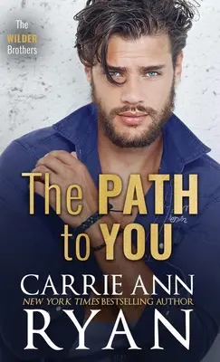 El camino hacia ti - The Path to You