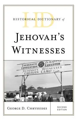 Diccionario histórico de los Testigos de Jehová - Historical Dictionary of Jehovah's Witnesses