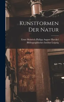 Formas artísticas de la naturaleza - Kunstformen Der Natur