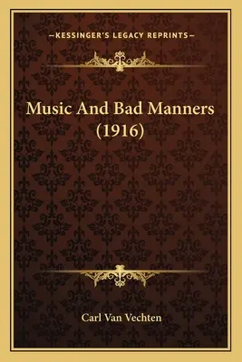 Música y malos modales (1916) - Music And Bad Manners (1916)