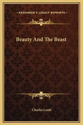 La bella y la bestia - Beauty And The Beast