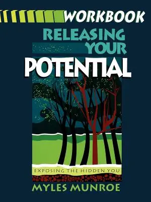 Libera tu potencial Libro de ejercicios - Releasing Your Potential Workbook