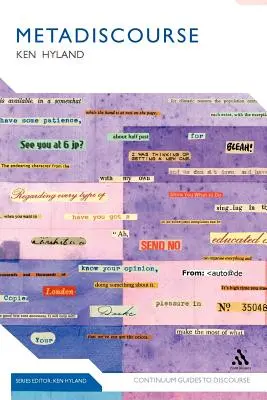 Metadiscurso: Exploración de la interacción en la escritura - Metadiscourse: Exploring Interaction in Writing