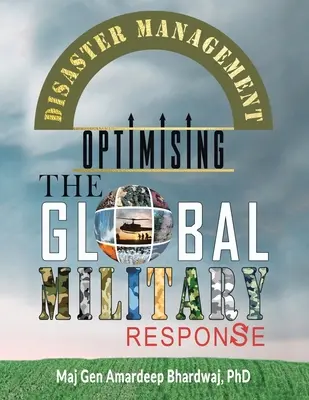 Gestión de catástrofes: Optimización de la respuesta militar global - Disaster Management: Optimising the Global Military Response