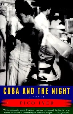 Cuba y la noche - Cuba and the Night