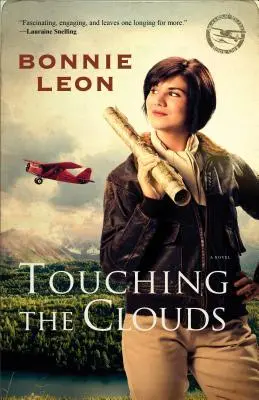 Tocando las nubes - Touching the Clouds