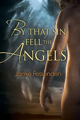 Por ese pecado cayeron los ángeles - By That Sin Fell the Angels