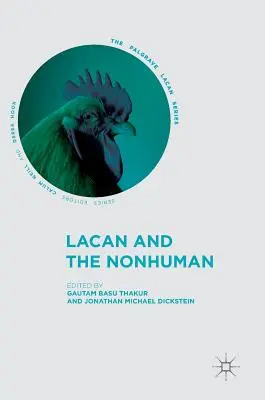 Lacan y lo no humano - Lacan and the Nonhuman