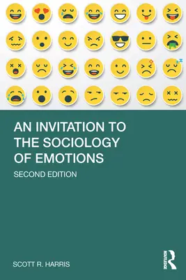 Invitación a la sociología de las emociones - An Invitation to the Sociology of Emotions