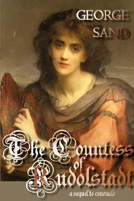 La condesa de Rudolstadt - The Countess of Rudolstadt