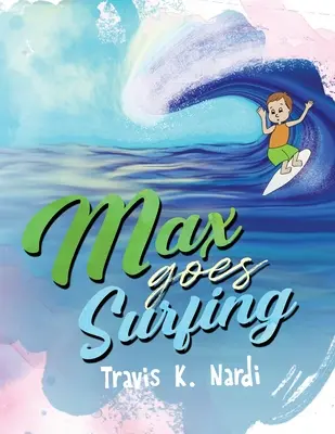 Max practica surf - Max goes Surfing