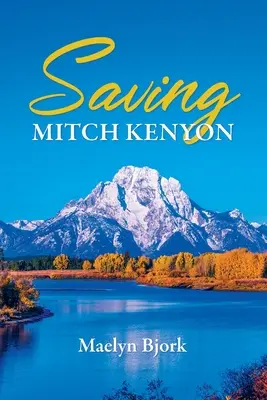 Salvar a Mitch Kenyon - Saving Mitch Kenyon