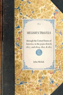 Los viajes de Melish - Melish's Travels