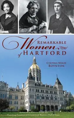 Mujeres notables de Hartford - Remarkable Women of Hartford