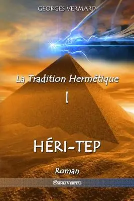 La Tradition Hermtique I: Hri-tep