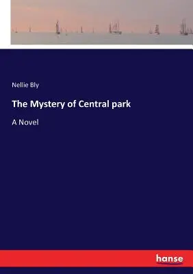 El misterio de Central Park - The Mystery of Central park