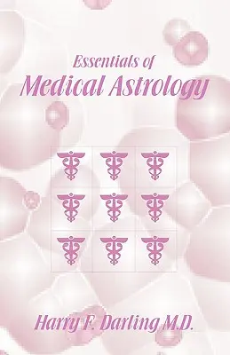 Fundamentos de Astrología Médica - Essentials of Medical Astrology