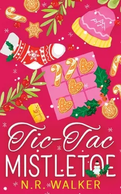 Tic-Tac-Mistletoe - Edición Ilustrada - Tic-Tac-Mistletoe - Illustrated Edition