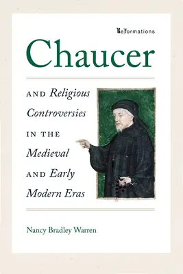 Chaucer y las controversias religiosas en la Edad Media y la Edad Moderna - Chaucer and Religious Controversies in the Medieval and Early Modern Eras