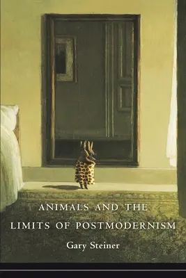 Los animales y los límites de la posmodernidad - Animals and the Limits of Postmodernism