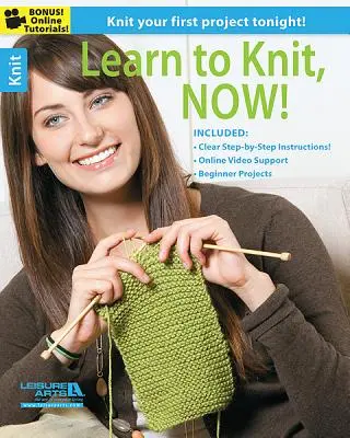 Aprende a tejer, ¡ahora! - Learn to Knit, Now!