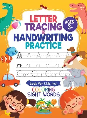 Libro de práctica de caligrafía y trazado de letras: Libro de ejercicios para trazar letras y números del alfabeto y palabras visuales, preescolar, prekindergarten, niños de 3 a 5 años + 5-. - Letter Tracing and Handwriting Practice Book: Trace Letters and Numbers Workbook of the Alphabet and Sight Words, Preschool, Pre K, Kids Ages 3-5 + 5-