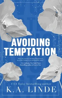 Evitar la tentación (Edición especial en tapa dura) - Avoiding Temptation (Special Edition Hardcover)