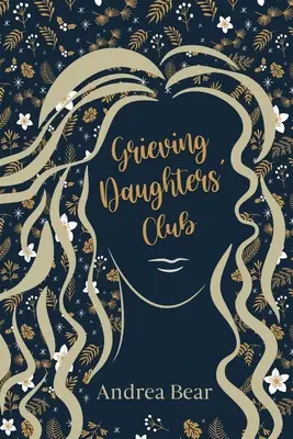 Club de las hijas en duelo - Grieving Daughters' Club