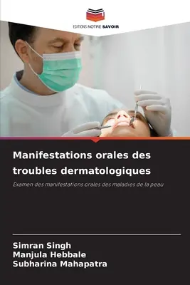 Manifestations orales des troubles dermatologiques