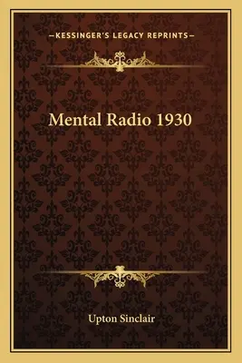 Radio Mental 1930 - Mental Radio 1930