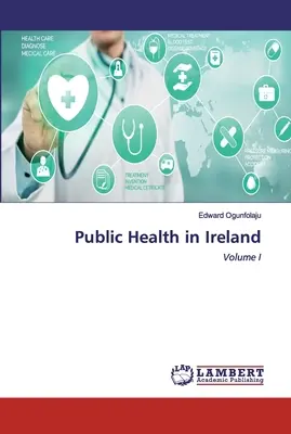 La salud pública en Irlanda - Public Health in Ireland