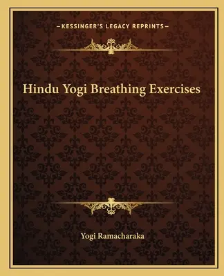 Ejercicios Hindúes Yoguis de Respiración - Hindu Yogi Breathing Exercises