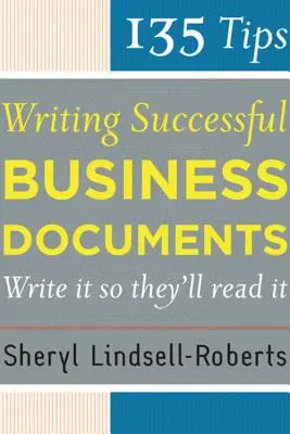 135 consejos para redactar documentos empresariales con éxito - 135 Tips for Writing Successful Business Documents