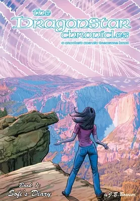 Crónicas Dragonstar: El diario de Sofi - The Dragonstar Chronicles: Sofi's Diary