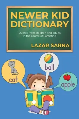 Nuevo diccionario infantil - Newer Kid Dictionary